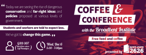 Coffee and Conference with the Broadbent Institute takes place on December 6, 2017