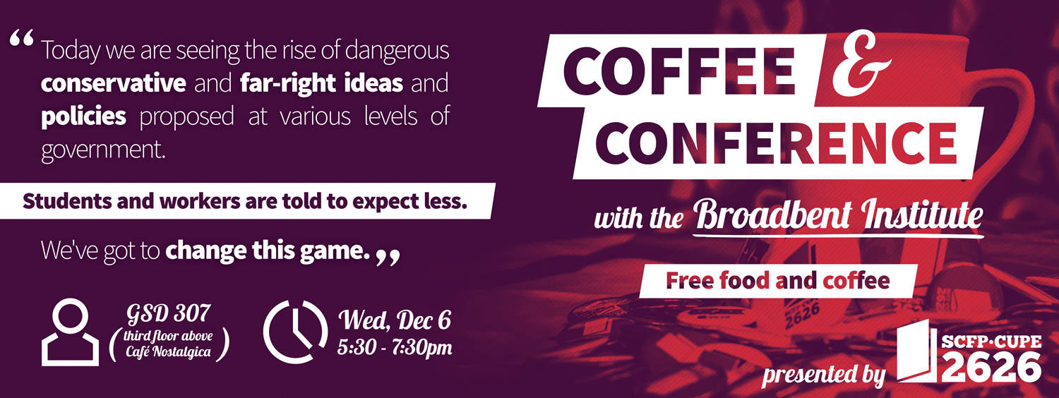Coffee & Conference Changing the Game, by the Broadbent Institute